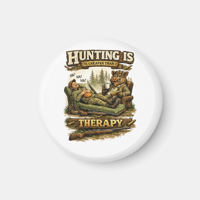 Imã Hunting Is Cheaper Than Therapy (Frente)
