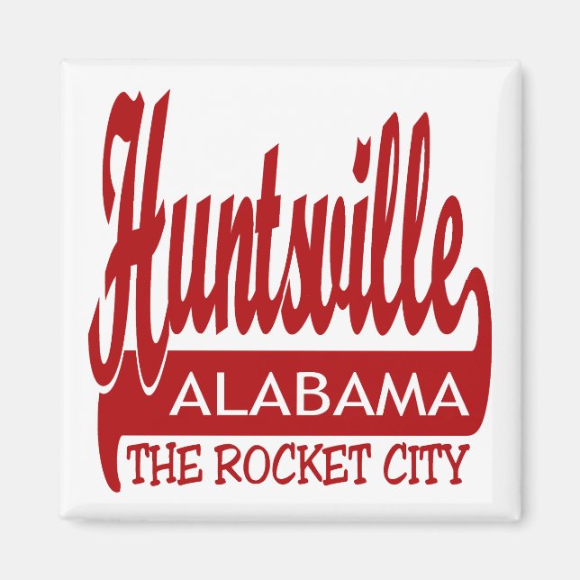 Imã Huntsville, Alabama The Rocket City (Frente)