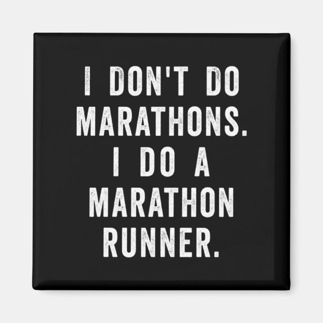 Imã Husband I Dont Do Marathons I Do A Marathon Runne  (Frente)