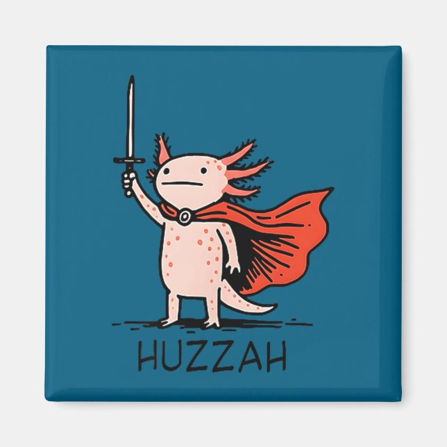 Imã Huzzah Axolotl Knight Funny Sword Meme Quote  (Frente)