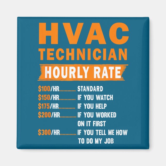 Imã Hvac Technician Hourly Rate Funny Hvac Mechanic Sa (Frente)