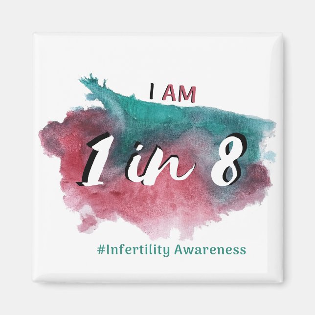 Imã I am 1 in 8 - infertility awareness (Frente)