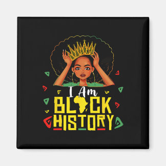 Imã I Am Black History Women Girl Black History Month 