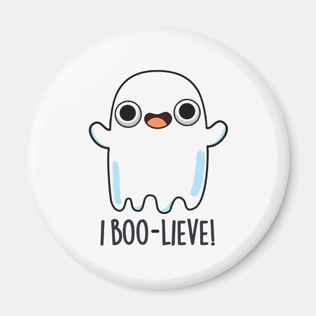 Imã I Boo-lieve Funny Positive Ghost Pun (Frente)