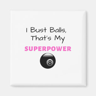 Imã I Bust Superpower Billiards Piscina 8ll 9ll Gift