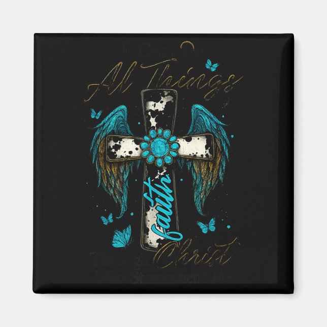 Imã I Can Do All Things Through Christ Who Strengthens (Frente)