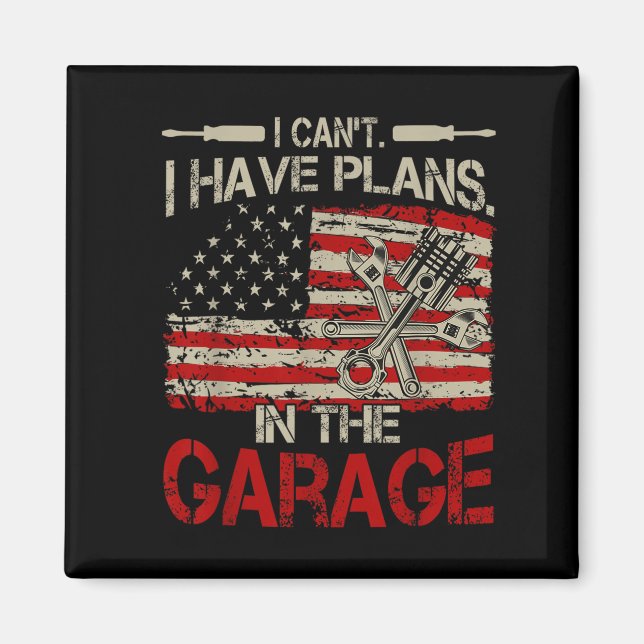 Imã I Cant Have Plans Garage-shirt Men Funny Mechanic  (Frente)