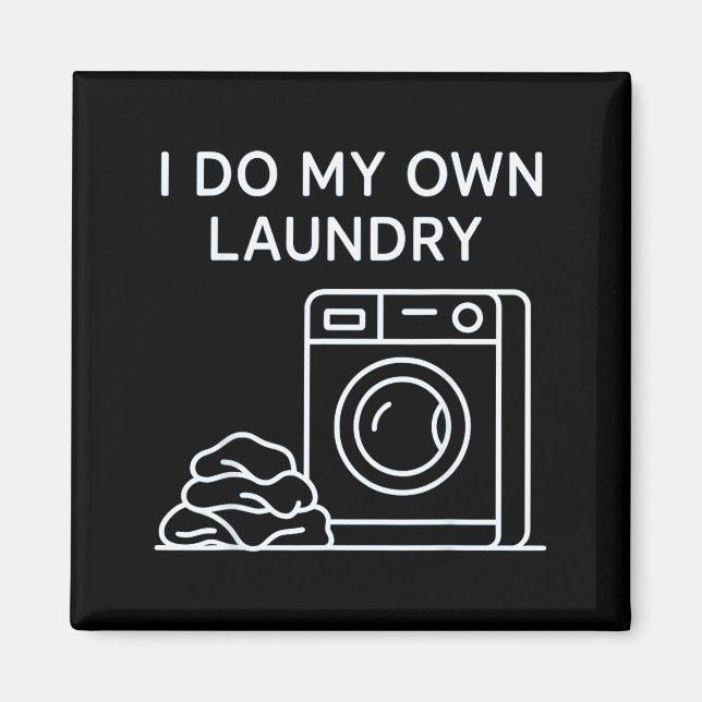 Imã I Do My Own Laundry Minimal This Year Achievements (Frente)