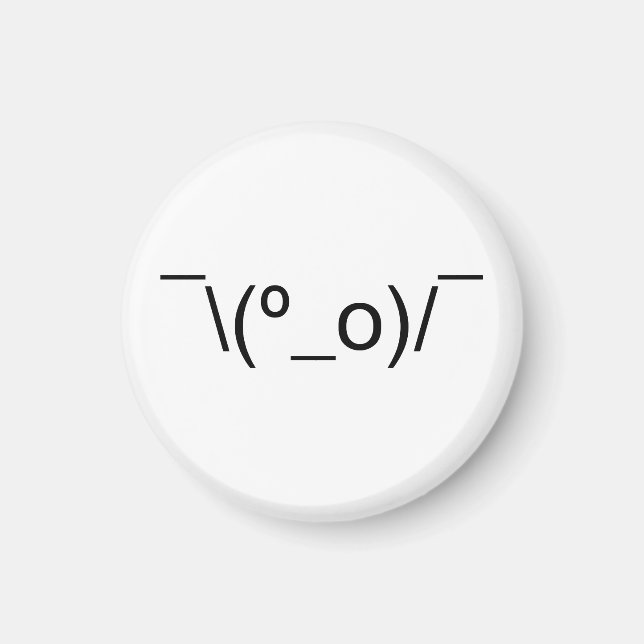 Imã I Dunno LOL ¯\(º_o)/ movimento Emoticon Japonês Ka (Frente)