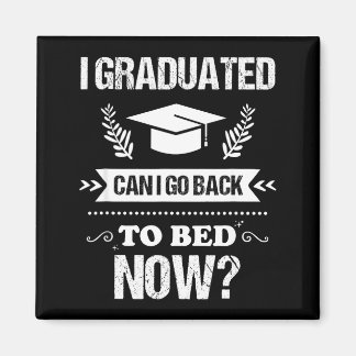 Imã I graduated can i go back to bed funny graduation 
