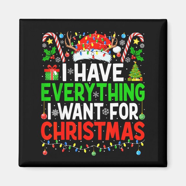 Imã I Have Everything I Need Couples Pajamas Christmas (Frente)