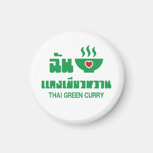 Imã I Heart (Love) Thai Green Curry (Frente)