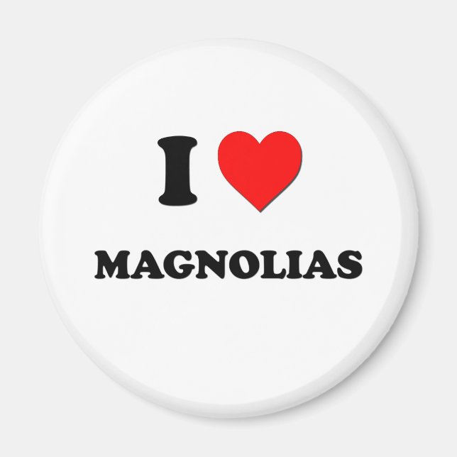 Imã I Heart Magnolias (Frente)
