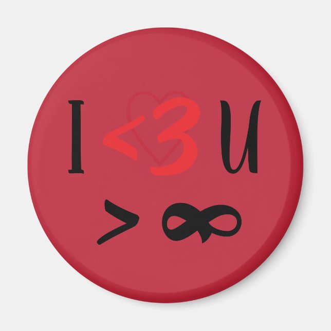 Imã I Heart U More Than Infinity Magnet (Frente)