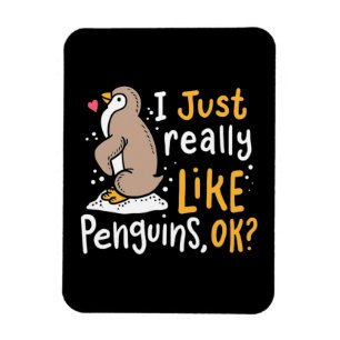 Ímã I Just Really Like Penguins Ok