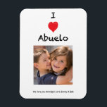 Ímã I Love Abuelo Photo Magnet Keepsake<br><div class="desc">Make any occasion special with this customizable photo magnet! You can use the 'Personalize this template' link to change the photos and edit the text. The photo option is set the same dimensions as the photo you upload. Share your memories and create something unique for many years to come.</div>