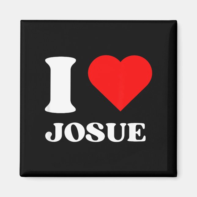 Imã I Love Josue I Heart Josue Name Y2k Valentines Day (Frente)