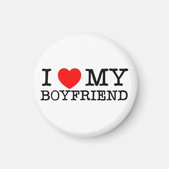 Imã I love My Boyfriend  (Frente)
