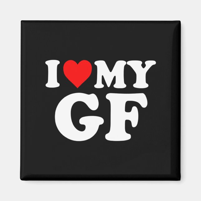 Imã I Love My Gf Girlfriend Red Heart Valentines Day G (Frente)