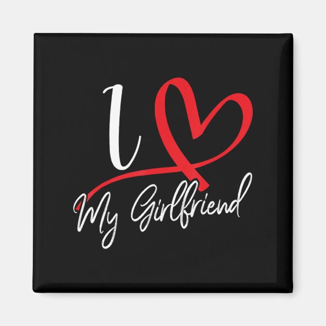Imã I Love My Girlfriend Red Heart Couples Valentines  (Frente)