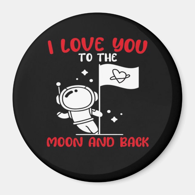 Imã I Love You To The Moon And Back Playful Valentine  (Frente)