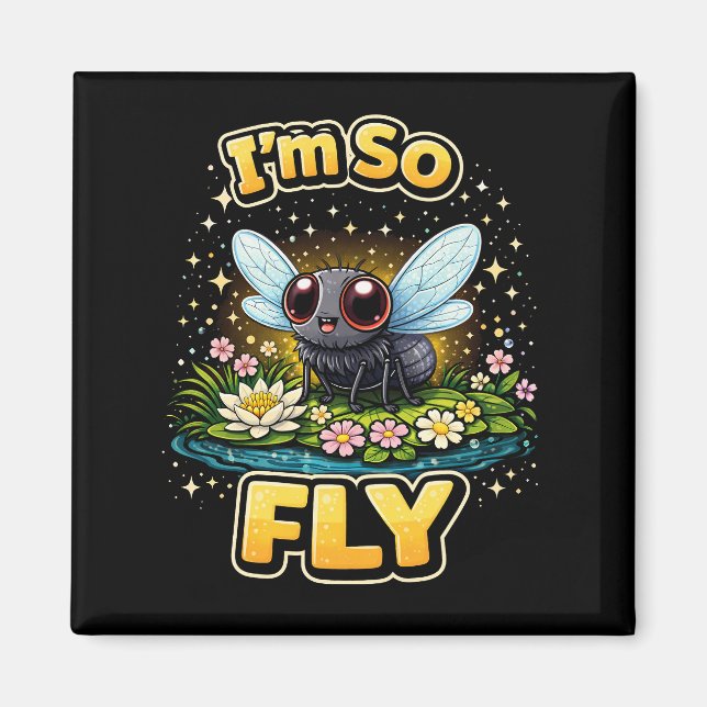 Imã I’m So Fly (Frente)