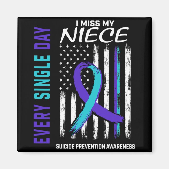 Imã I Miss My Niece Suicide Awareness Prevention Ameri (Frente)