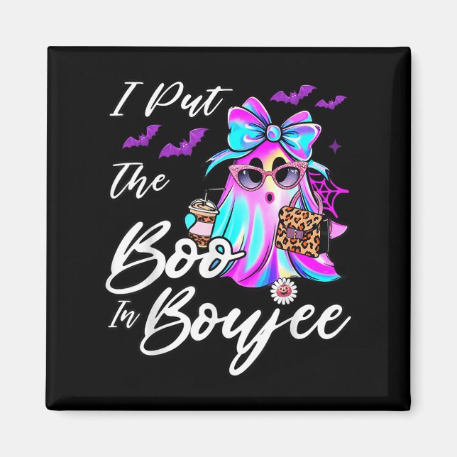 Imã I Put The Boo In Boujee Funny Leopard Boujie Ghost (Frente)