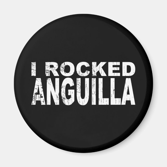 Imã I Rocked Anguilla (Frente)