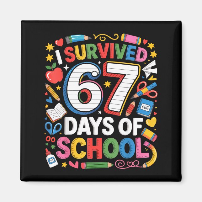 Imã I Survived 67 Days Of School Cute Kid Six Seven Ce (Frente)