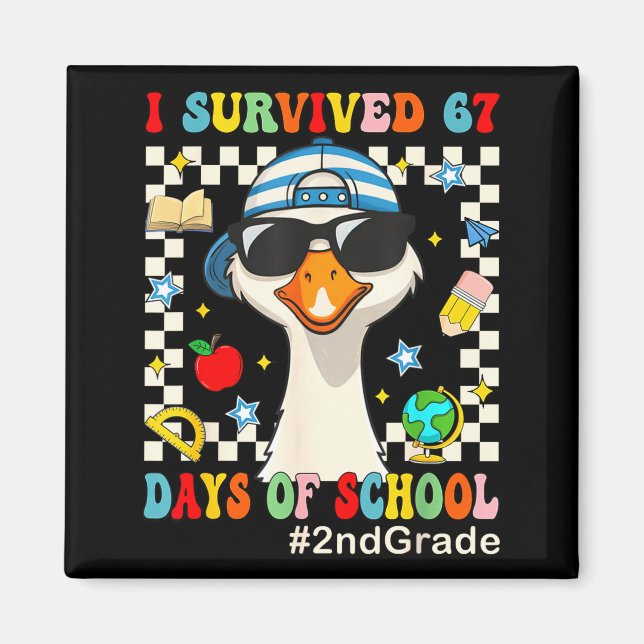 Imã I Survived 67 Days Of School Funny Goose Boys 2nd  (Frente)