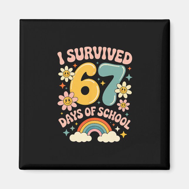 Imã I Survived 67 Days Of School Gen Alpha Slang Retro (Frente)