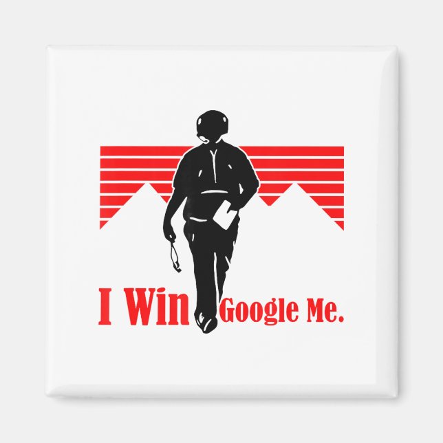 Imã I Win Google Me Motivational Retro Silhouette Shir (Frente)
