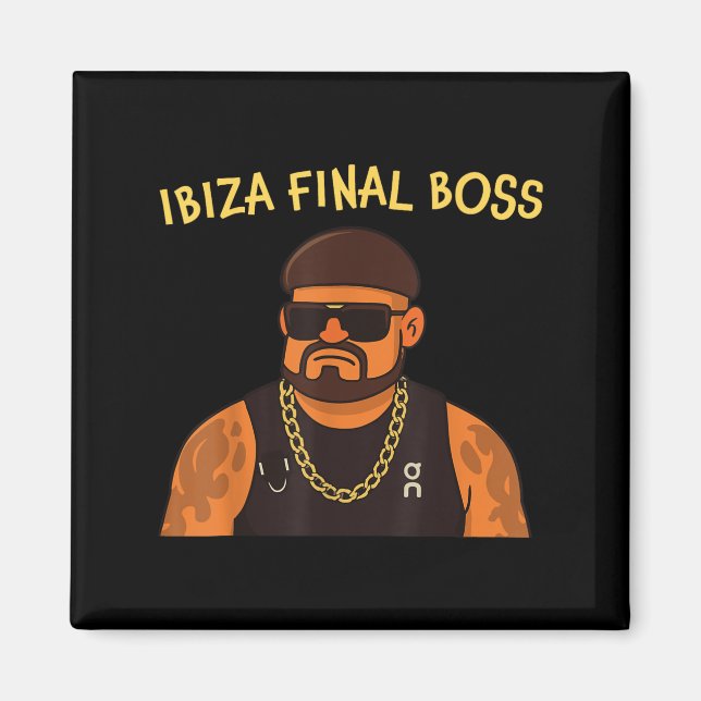 Imã Ibiza Final Boss Funny Viral Meme Club Partilhando (Frente)