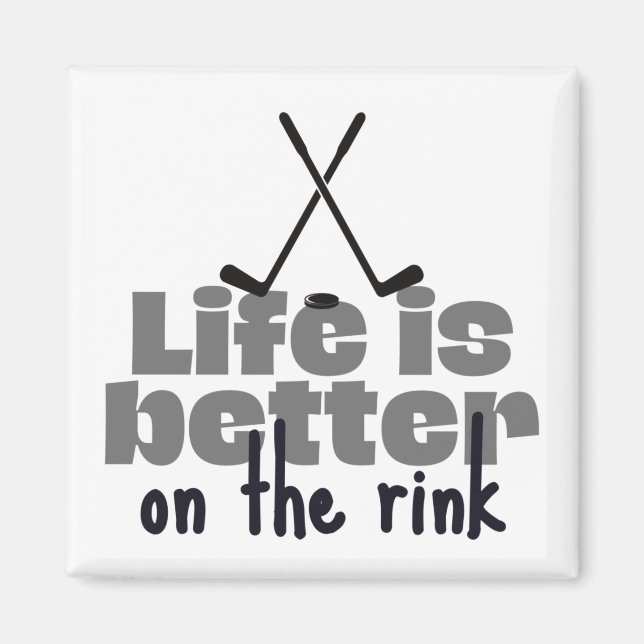 Imã Ice hockey: Life is better on the rink. (Frente)