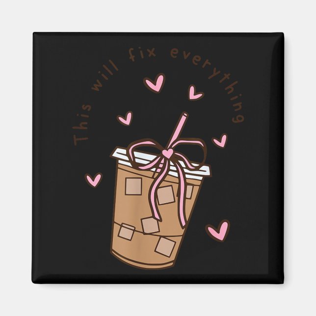 Imã Iced Coffee Quote Saying Sarcastic Nk Girly Bow He (Frente)