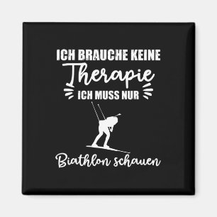 Imã Ich Brauche Keine Therapie Biathlon Watch