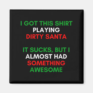 Imã Ideia de troca de presentes do Dirty Santa. Presen