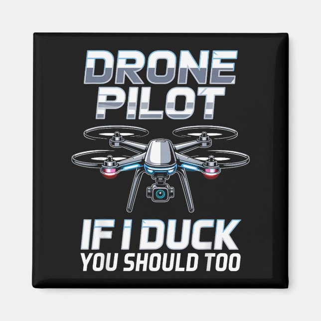 Imã If I Duck Drone Lot Drone Operator Rc Quaopter Fly (Frente)