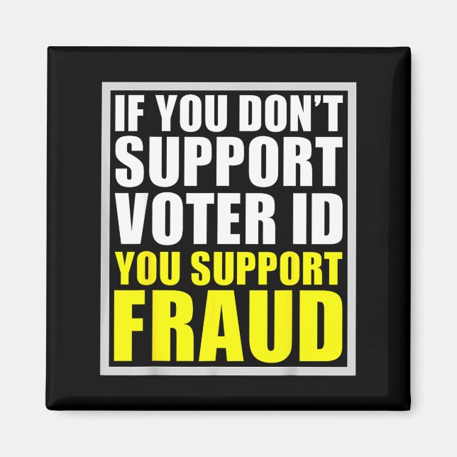 Imã If You Don't Suprt Voter Id You Suprt F.raud  (Frente)