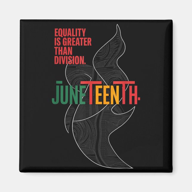 Imã Igualdade é maior que divisão juneteenth matemátic (Frente)