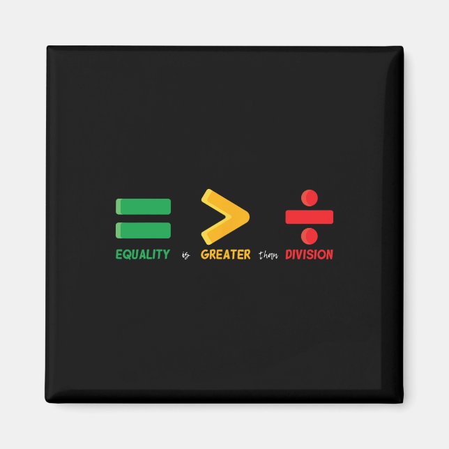 Imã Igualdade é Maior que Divisão Matemática História  (Frente)