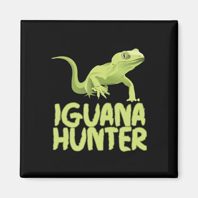 Imã Iguana Hunter - Funny Iguana Reptile Lizard Pet (Frente)