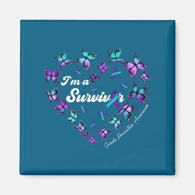 Imã I'm A Survivor Suicide Prevention Awareness Butter (Frente)