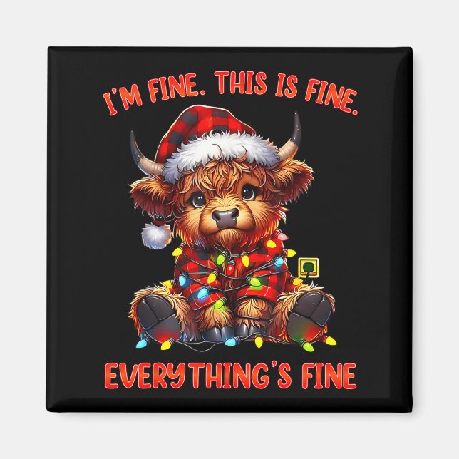 Imã I'm Fine Everything Is Fine Christmas Highland Cow (Frente)