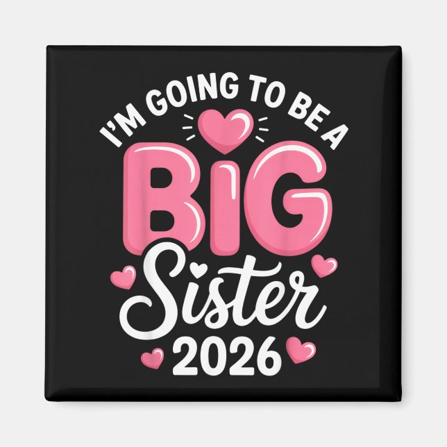 Imã I'm Going To Be A Big Sister 2026 Announcement For (Frente)