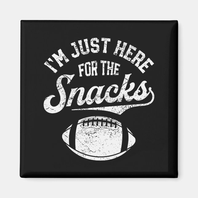 Imã I'm Just Here For The Snacks Funny Fantasy Footbal (Frente)