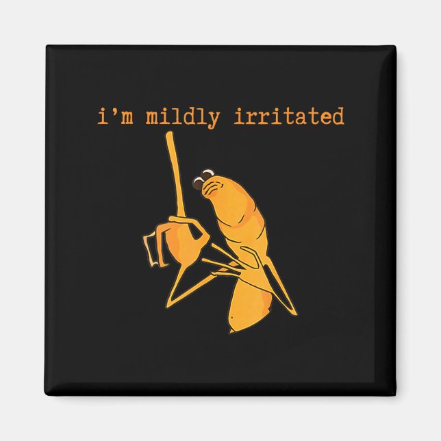 Imã I'm Mildly Irritated Marcus The Worm Funny Marcus  (Frente)