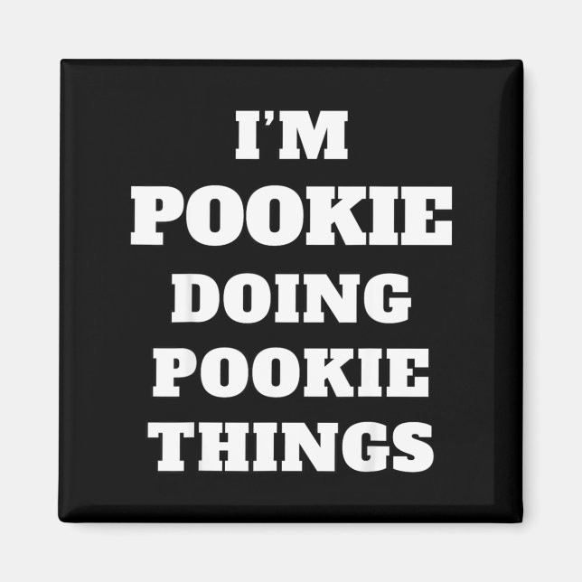 Imã I'm Okie Doing Okie Things Aesthetic Slang Viral G (Frente)