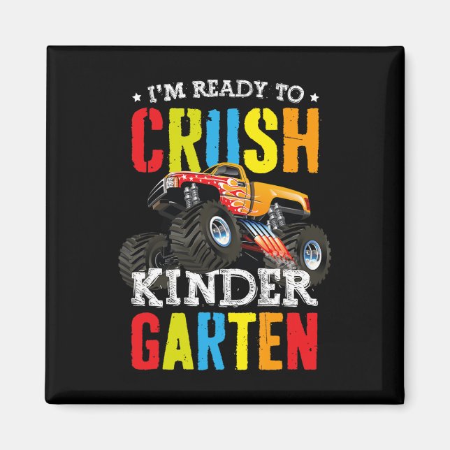 Imã Im Ready To Crush Kindergarten Monster Truck Ck To (Frente)